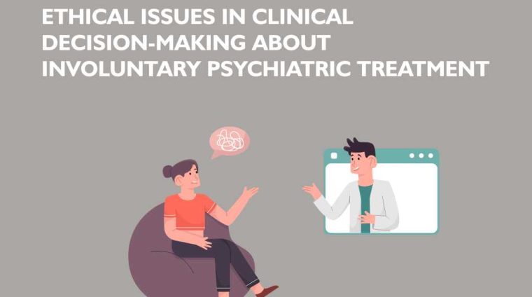 CPD Ethics Involuntary Psychiatric Treatment