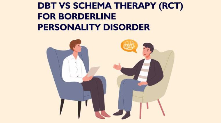 DBT vs Schema Therapy (RCT) for Borderline Personality Disorder
